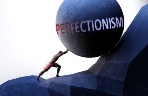 Perfectionism