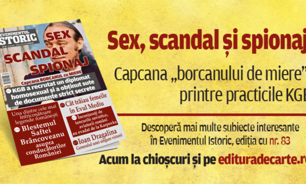 „Capcana borcanului de miere”, o practică specifică KGB. Află toate detaliile în noul număr al revistei Evenimentul Istoric