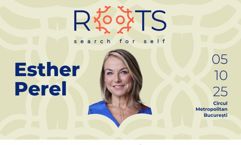 Celebra psihoterapeută Esther Perel vine în România. Specialistul va participa la conferința ROOTS – „Search for Self”